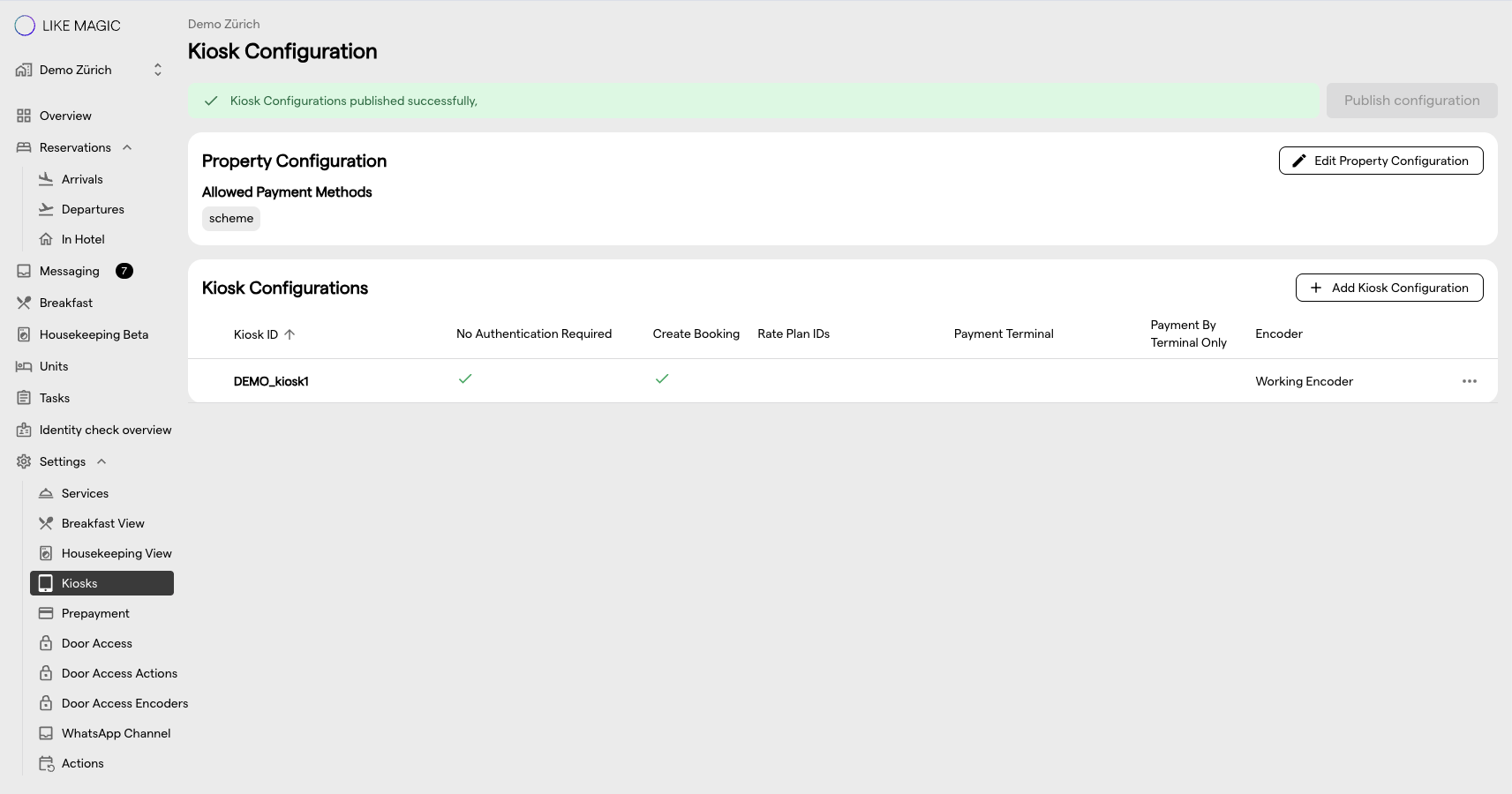 The Kiosk Configuration page with the property configuration and the list of kiosk configurations