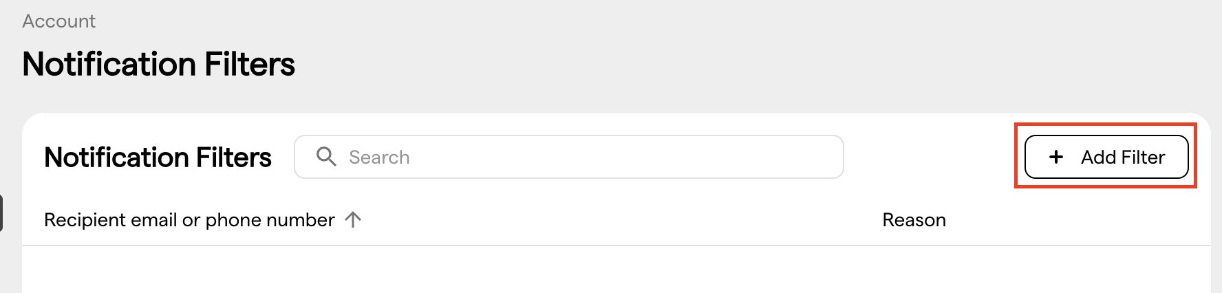 The filter page with the search field, the Add Filter button and the Recipient and Reason columns