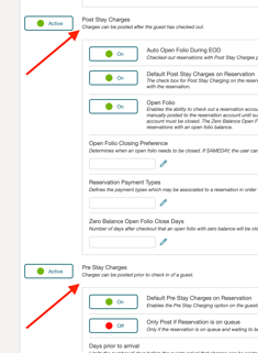 The Post Stay Charges and Pre Stay Charges controls, both Active, with their sub-settings for open folios and queued reservations