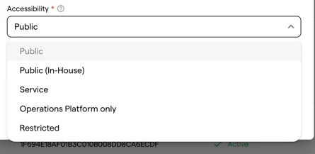 The Accessibility dropdown of a lock, listing Public, Public (In-House), Service, Operations Platform only and Restricted