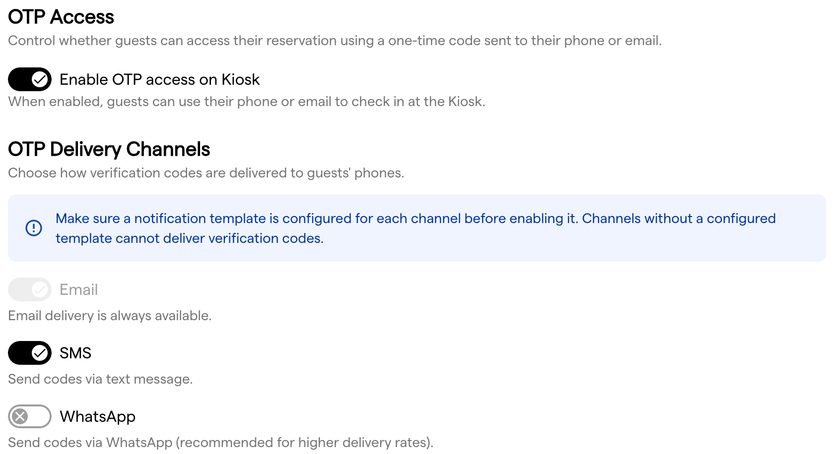 The OTP Access section with the Kiosk toggle, and the OTP Delivery Channels for email, SMS and WhatsApp
