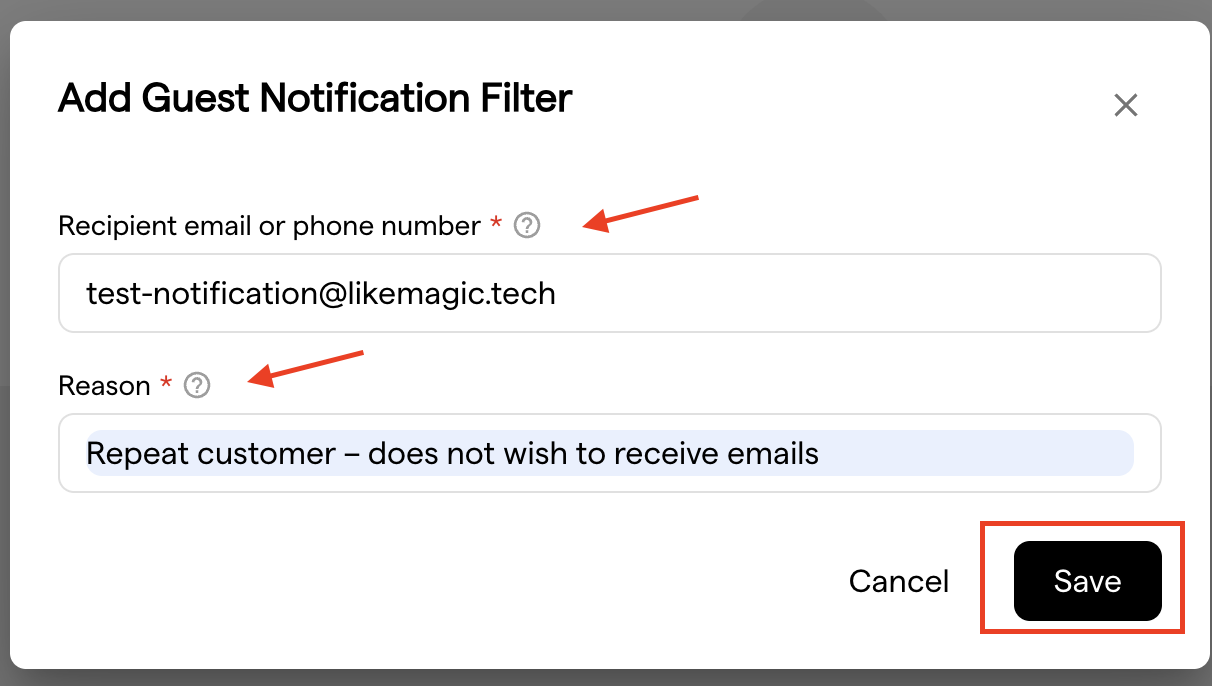 The Add Guest Notification Filter dialog with the recipient address, the reason and the Save button