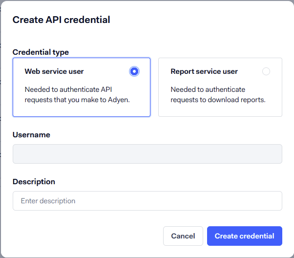 The Create API credential dialog with Web service user selected and an empty Description field