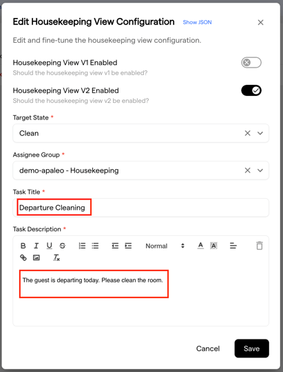 The edit dialog with the Housekeeping V2 switch on, the target state set to Clean, the assignee group, the task title and the task description filled in