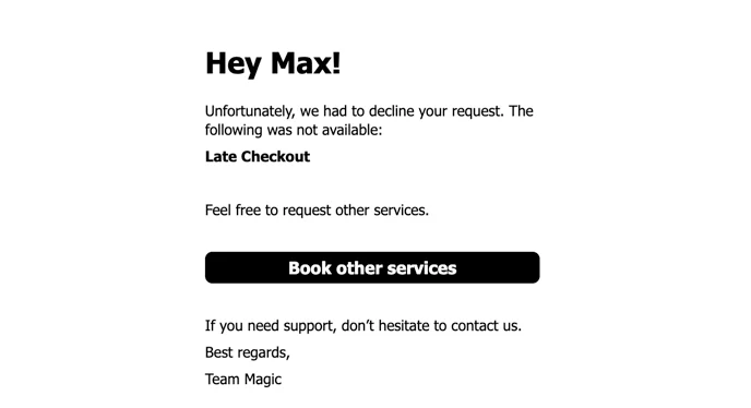 Guest notification informing the guest a service was declined