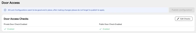 The Door Access Checks row on the Door Access page, showing the private and public door check both enabled