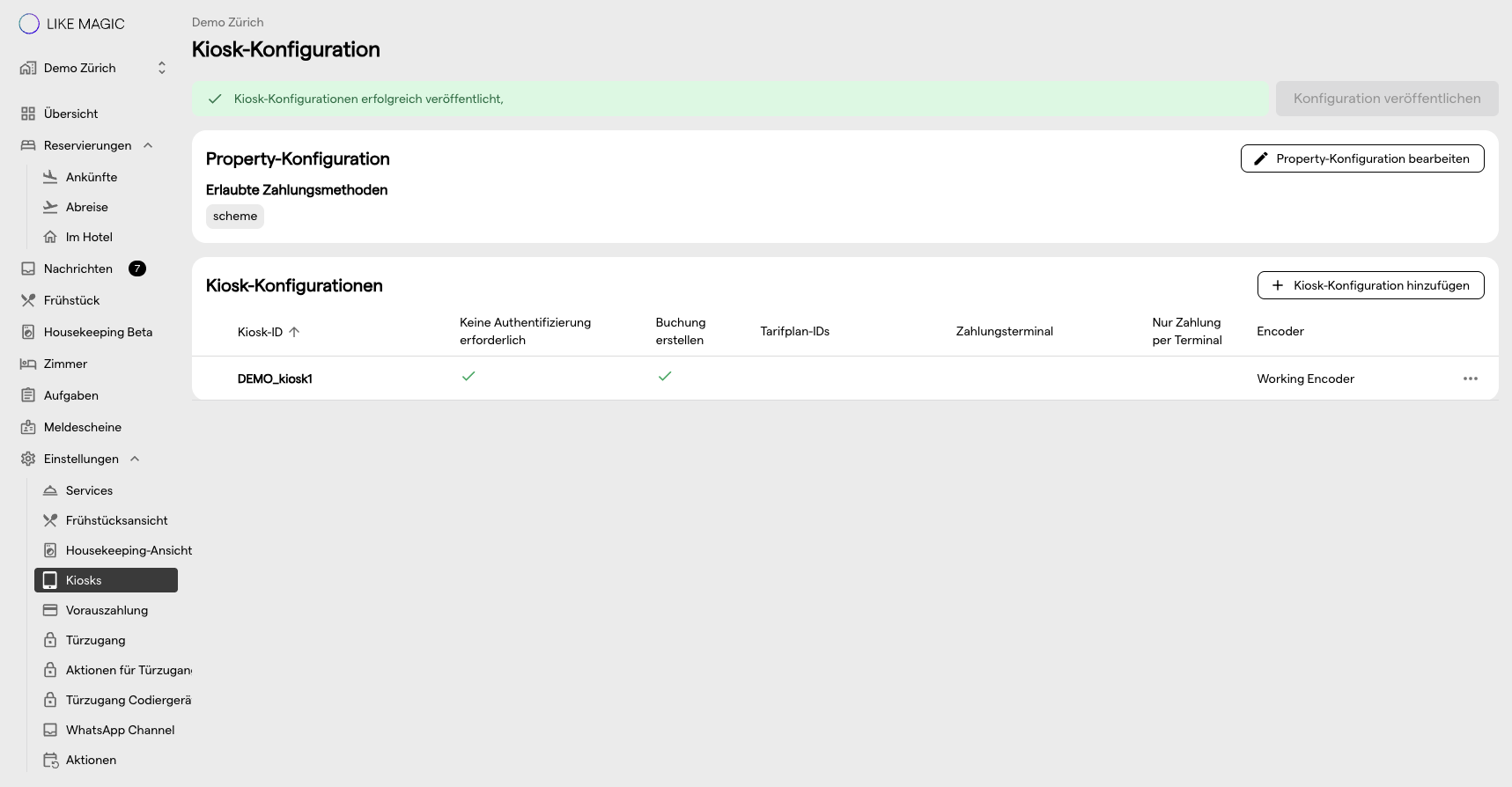 Die Seite Kiosk-Konfiguration mit der Property-Konfiguration und der Liste der Kiosk-Konfigurationen