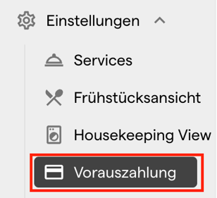 Die Navigation unter Einstellungen mit hervorgehobenem Eintrag Vorauszahlung
