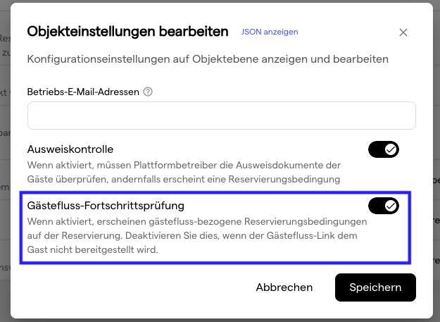 Der Dialog Objekteinstellungen bearbeiten mit hervorgehobenem Schalter Gästefluss-Fortschrittsprüfung