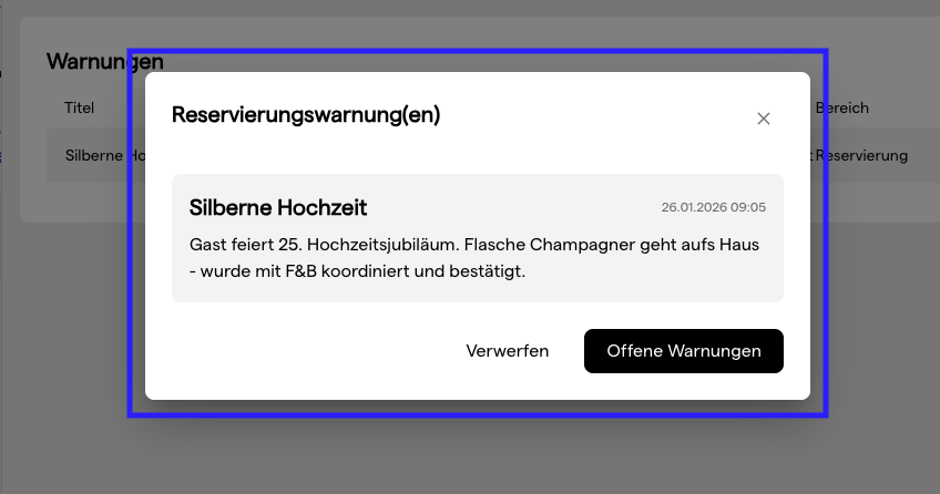 Das Pop-up Reservierungshinweis(e) mit dem Hinweistext und den Schaltflächen Verwerfen und Offene Hinweise