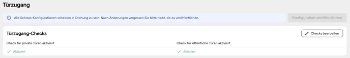 Die Zeile Türzugang-Checks auf der Seite Türzugang, beide Checks für private und öffentliche Türen aktiviert