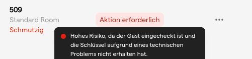 Eine gekennzeichnete Reservierungszeile mit dem Hinweis Aktion erforderlich und einem Tooltip, dass der Gast eingecheckt ist, aber die Schlüssel nicht erhalten hat